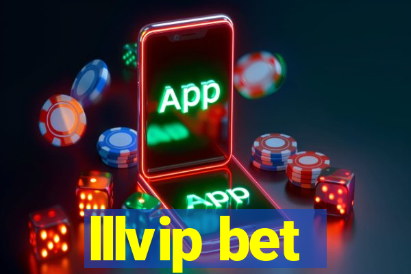 lllvip bet