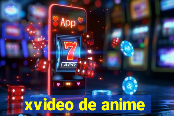 xvideo de anime