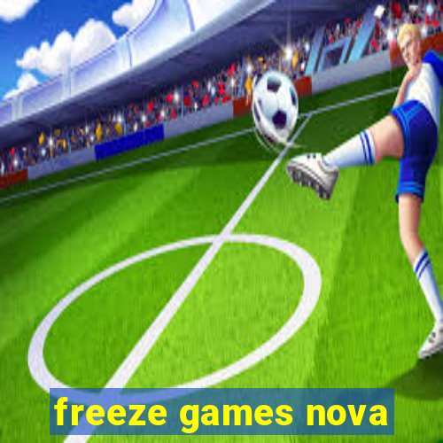 freeze games nova