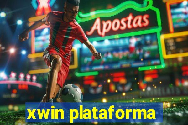 xwin plataforma