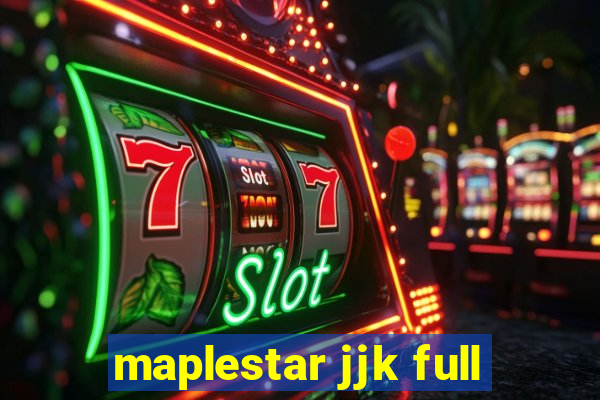 maplestar jjk full