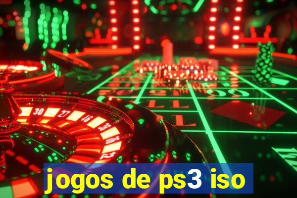 jogos de ps3 iso