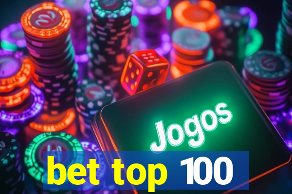 bet top 100