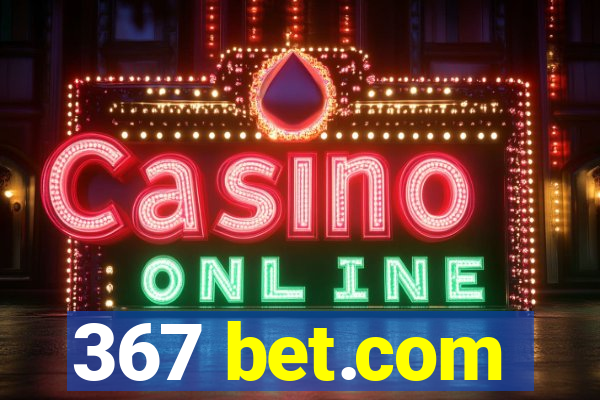 367 bet.com