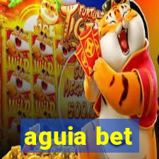 aguia bet