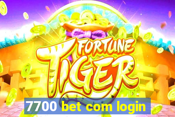 7700 bet com login