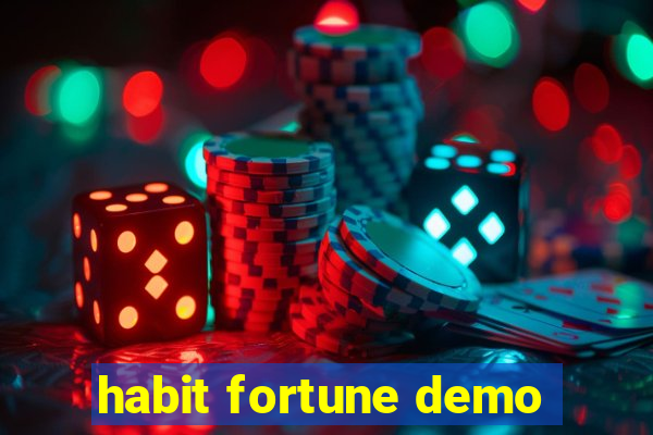 habit fortune demo