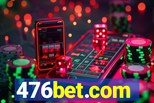 476bet.com