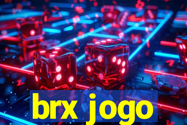 brx jogo