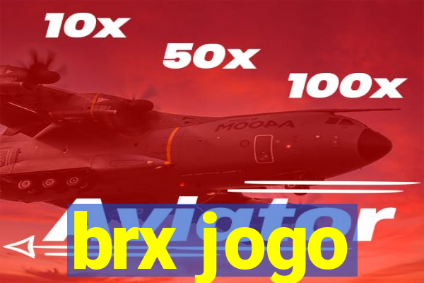 brx jogo