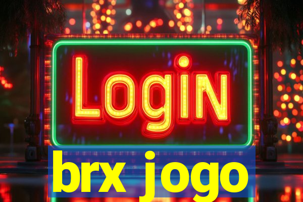 brx jogo