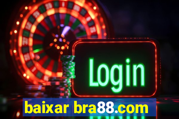 baixar bra88.com