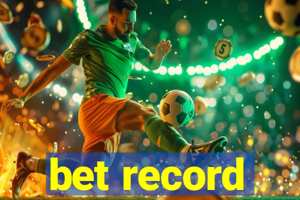 bet record