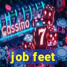 job feet