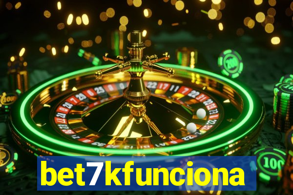 bet7kfunciona