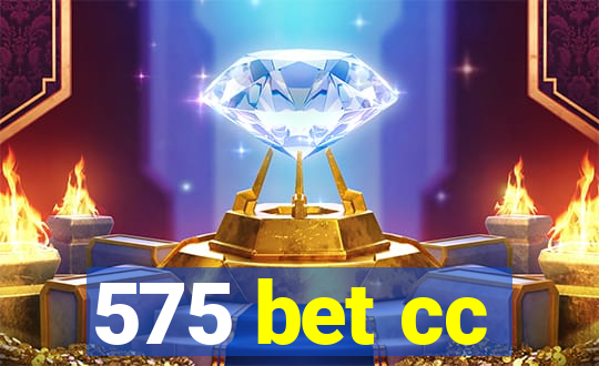 575 bet cc