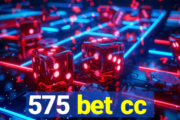 575 bet cc