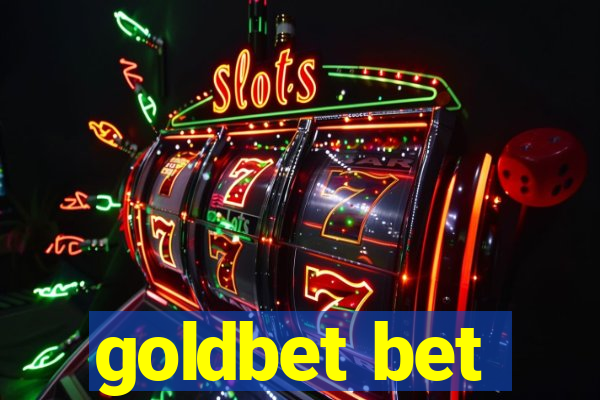 goldbet bet