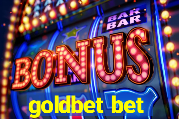 goldbet bet