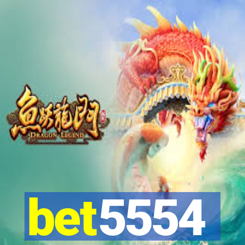 bet5554