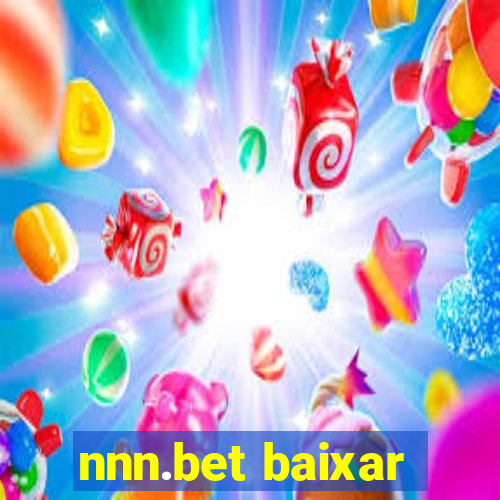 nnn.bet baixar