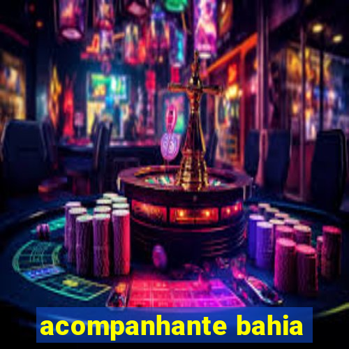 acompanhante bahia