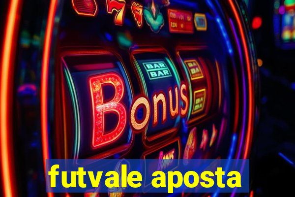 futvale aposta