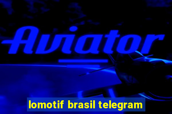 lomotif brasil telegram