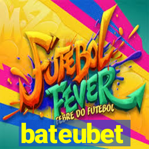 bateubet