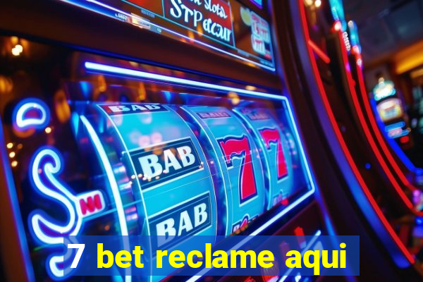 7 bet reclame aqui