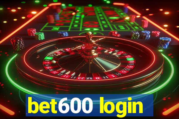 bet600 login