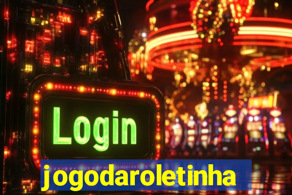 jogodaroletinha