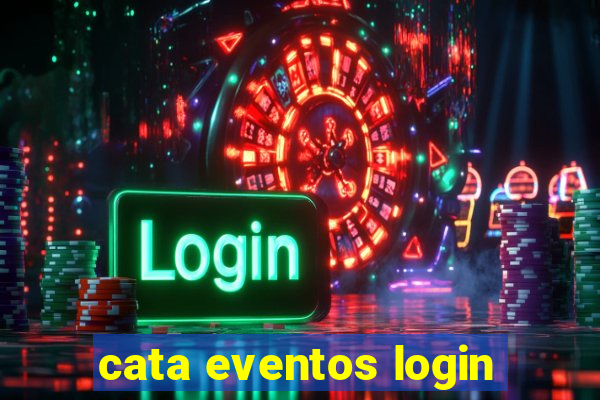 cata eventos login