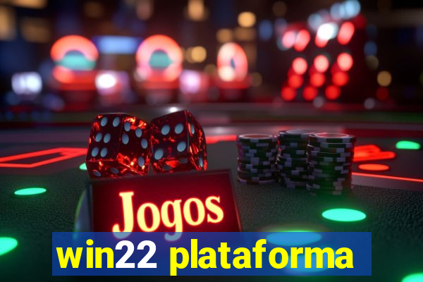 win22 plataforma