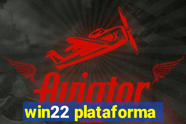 win22 plataforma