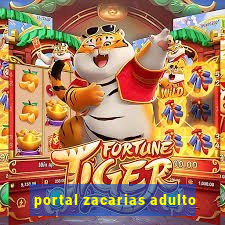 portal zacarias adulto