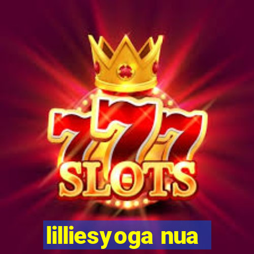 lilliesyoga nua