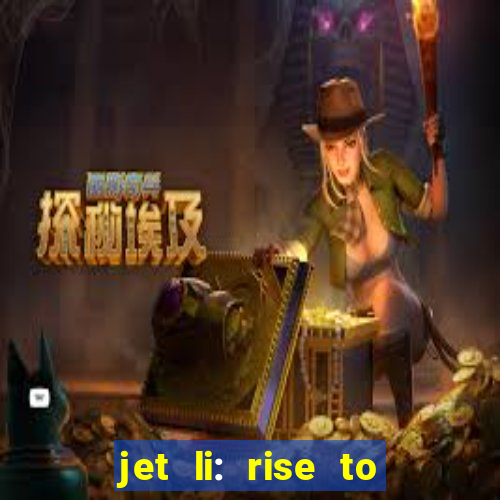 jet li: rise to honor ppsspp download