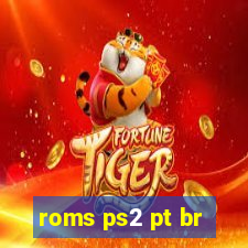 roms ps2 pt br