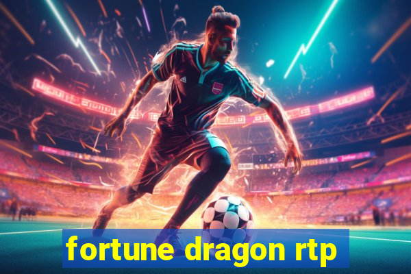 fortune dragon rtp