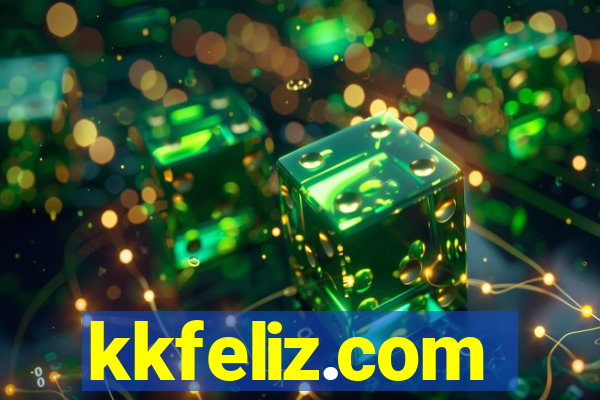 kkfeliz.com