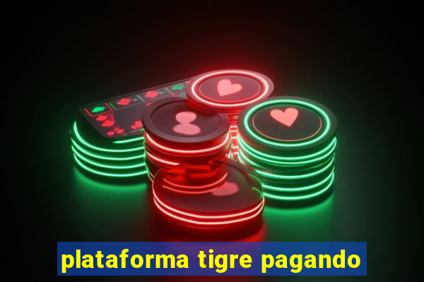 plataforma tigre pagando