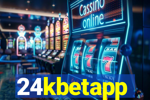 24kbetapp