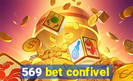 569 bet confivel