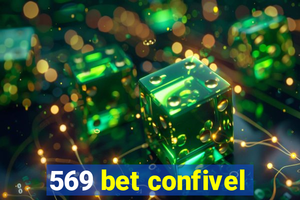 569 bet confivel