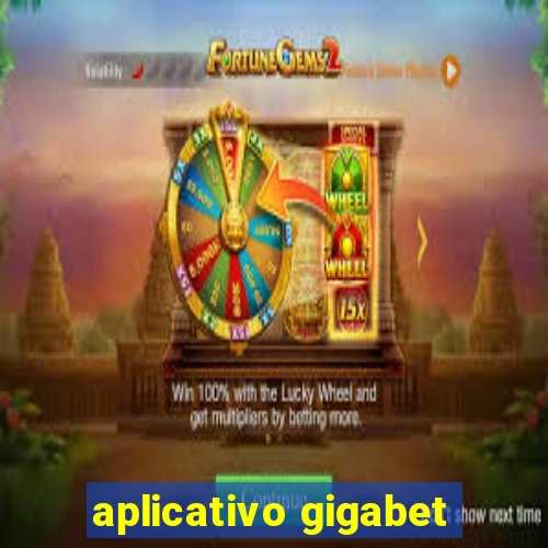 aplicativo gigabet