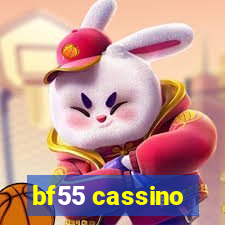 bf55 cassino