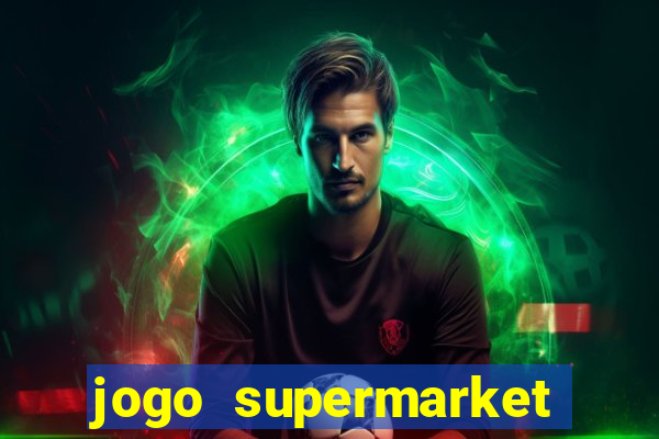 jogo supermarket spree demo