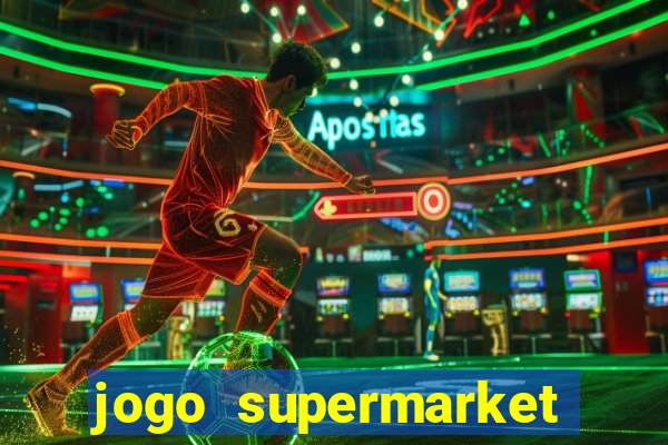 jogo supermarket spree demo