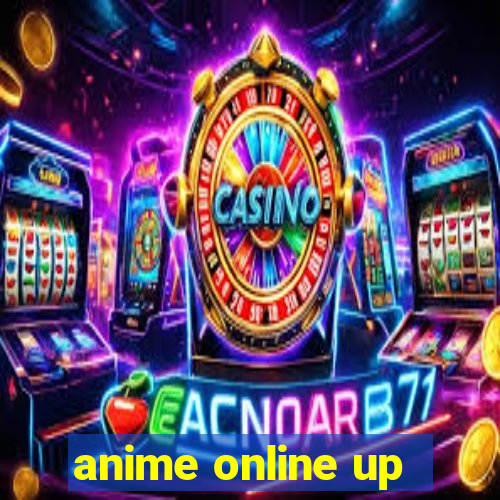 anime online up